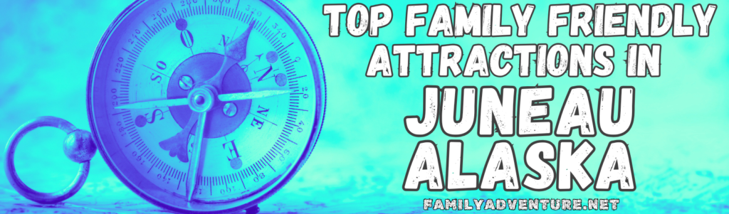 Blue and Green Ombre Header Image with Blue Compass indicating a list of Top Family Friendly Attractions in Anchorage Alaska